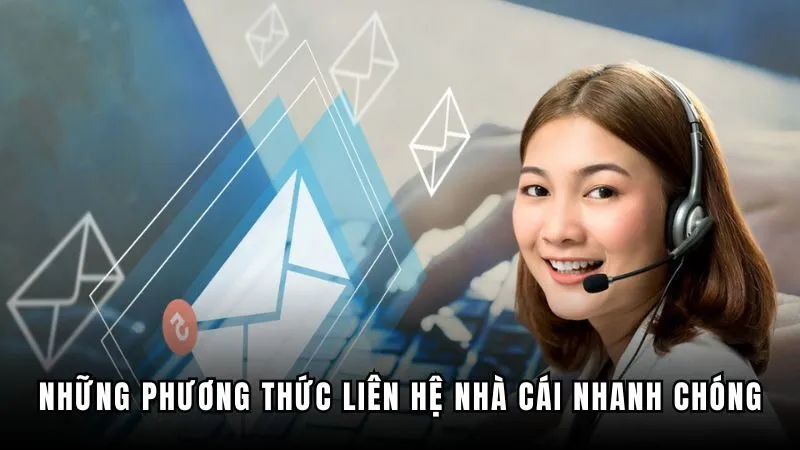 Những phương thức kết nối với nhà cái tiện lợi nhất