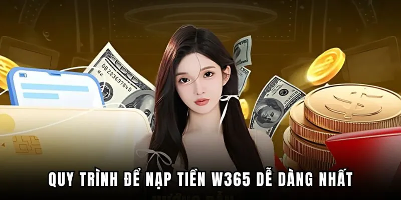 Từng bước giao dịch nạp vốn vào tài khoản